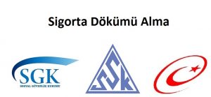 sigorta dokumu alma