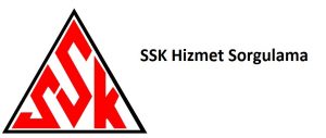 SSK Hizmet Sorgulama
